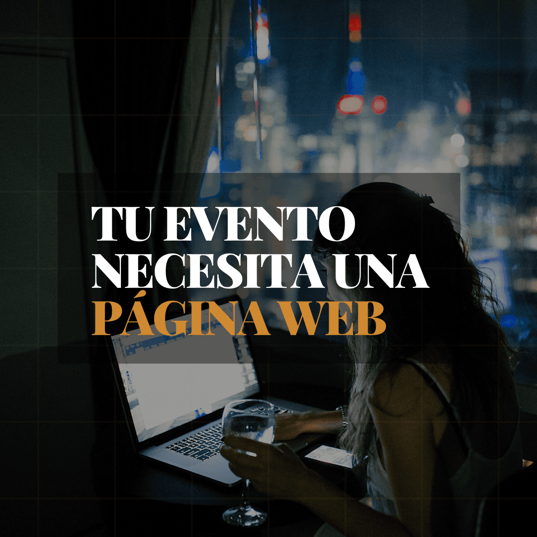 La Importancia de una Página Web para tu Evento