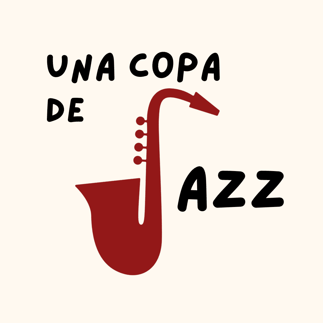 Imagen del evento Una Copa De Jazz