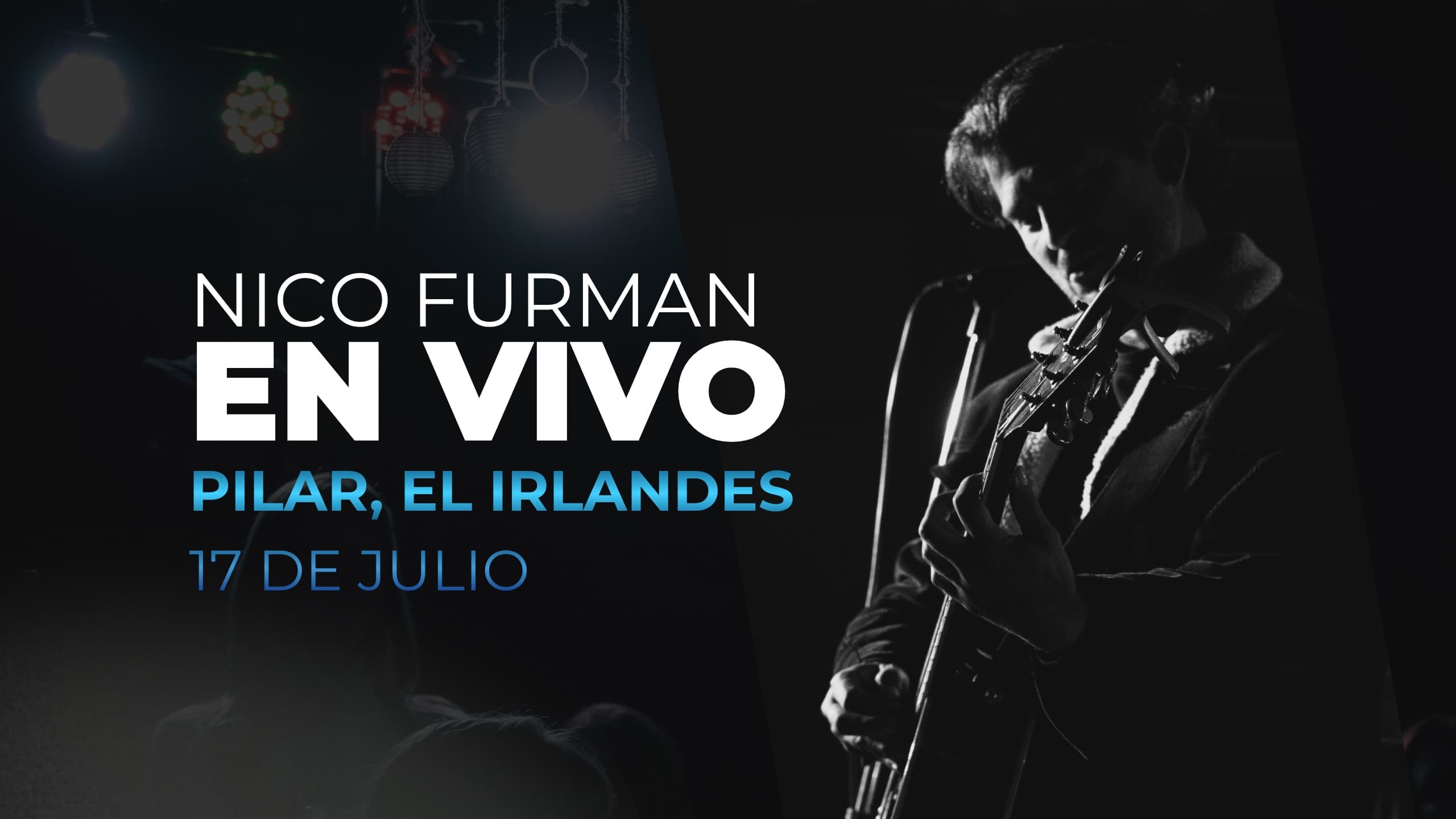 17 de Julio ~ NICO FURMAN en Pilar