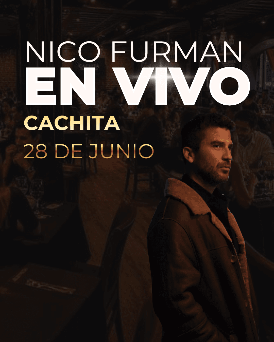 28 de Junio - Nico Furman / Cachita Puerto Madero